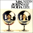 Ms John Soda Notes And The Like Формат: Audio CD (DigiPack) Дистрибьюторы: Morr Music, Концерн "Группа Союз" Германия Лицензионные товары Характеристики аудионосителей 2005 г Альбом: Импортное издание инфо 5732v.