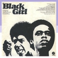Black Girl: Original Sound Track Recording Формат: Audio CD (Jewel Case) Дистрибьюторы: Ace Records, Концерн "Группа Союз" Европейский Союз Лицензионные товары Характеристики аудионосителей 2010 г Сборник: Импортное издание инфо 5867y.