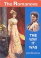 The Romanovs The way it was Букинистическое издание Сохранность: Хорошая Издательство: Эго, 2000 г Суперобложка, 176 стр инфо 13852y.