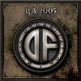 RA 2005 Формат: Audio CD Дистрибьюторы: Мистерия Звука, DF Music Organization Лицензионные товары Характеристики аудионосителей 2006 г Сборник инфо 839z.