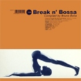 Break N' Bossa (LP) Формат: Грампластинка (LP) (Картонный конверт) Дистрибьюторы: Schema Records, ООО Музыка Италия Лицензионные товары Характеристики аудионосителей 2010 г Сборник: Импортное издание инфо 11285q.